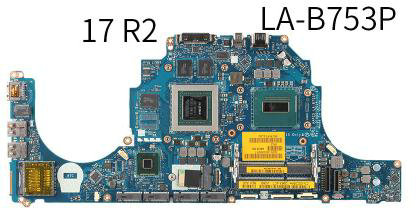 Dell Alienware 17 R2 i5-4210H CPU Carte mère d'ordinateur portable LA-B753P - Cliquez sur l'image pour la fermer